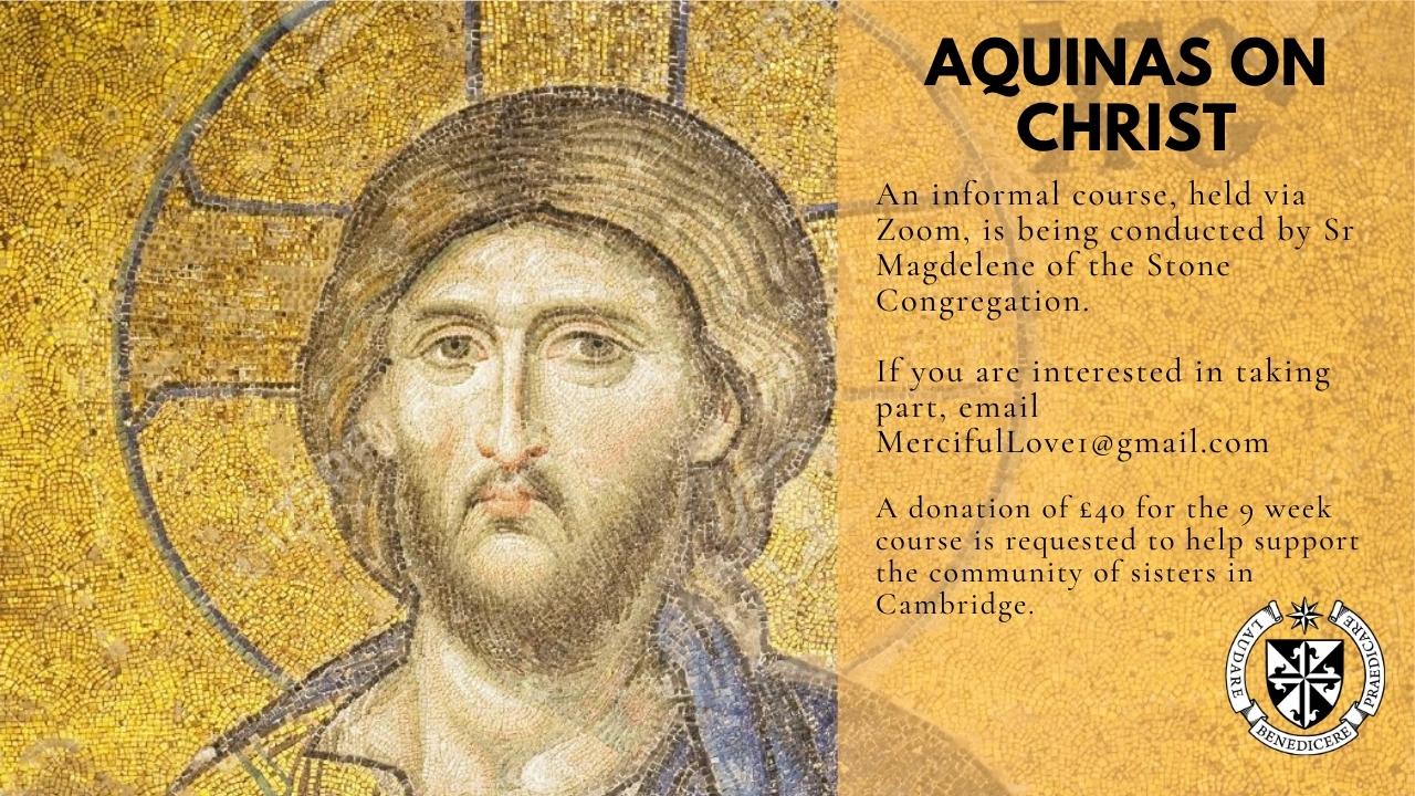 New Online Course Aquinas on Christ Blackfriars Priory & Studium